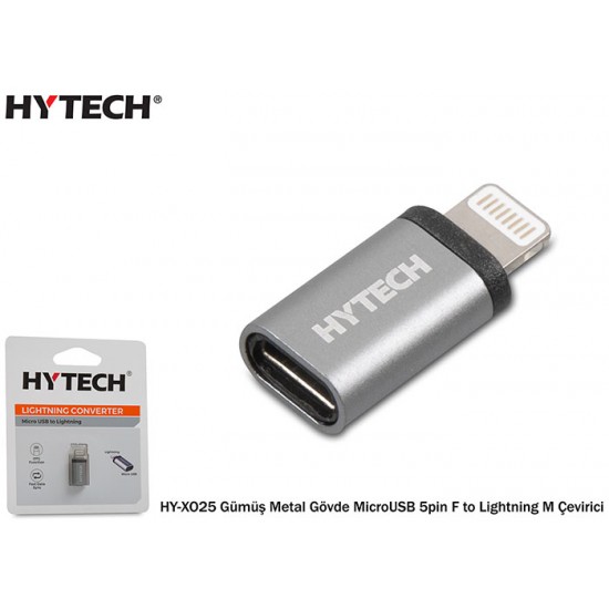 Hytech HY-XO25 Gümüş Metal Gövde MicroUSB 5pin F to Lightning M Çevirici