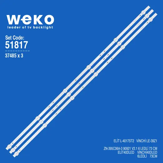 WKSET-6817 37485X3 ZN-395C06A-3 90921 V2.1 3 ADET LED BAR