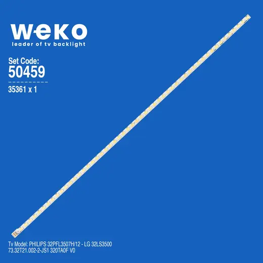 WKSET-5459 35361X1 73.32T21.002-2-JS1 320TA0F V0 1 ADET LED BAR (52LED)