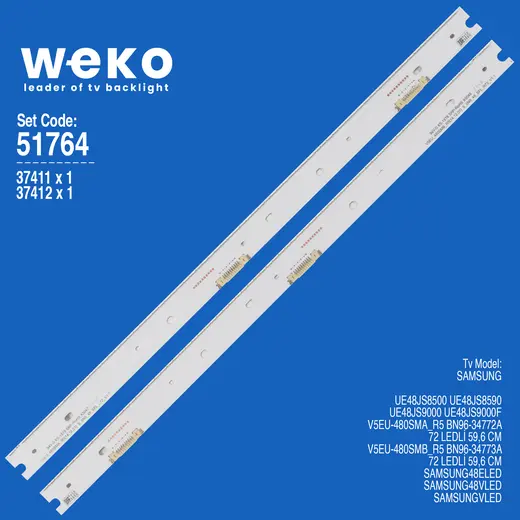 WKSET-6764 37411X1 37412X1 V5EU-480SMA/B 2 ADET LED BAR (72LED)