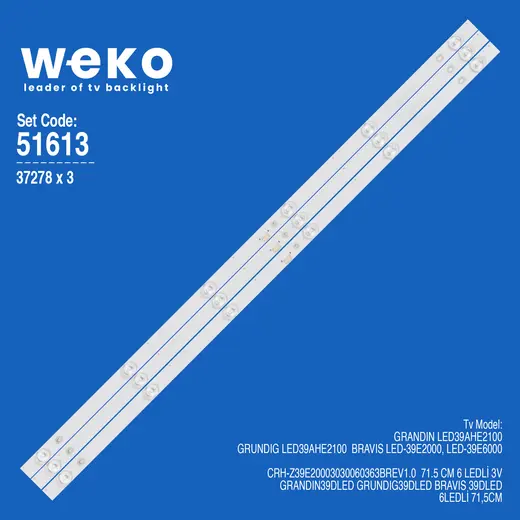 WKSET-6613 37278X3 CRH-Z39E20003030060363BREV1.0 71.5 CM 6 LEDLİ