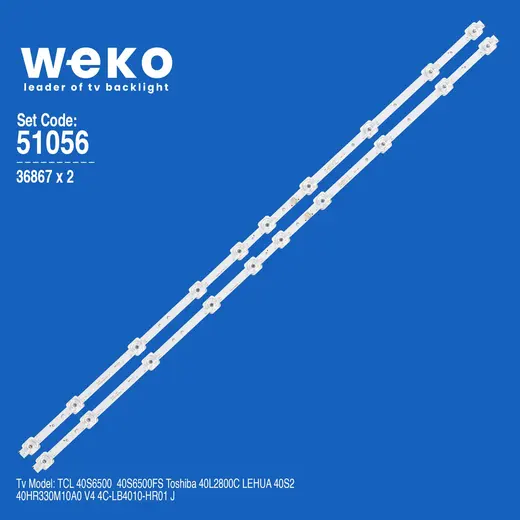 WKSET-6056 36867X2 40HR330M10A0 V4 4C-LB4010-HR01 J 2 ADET LED BAR