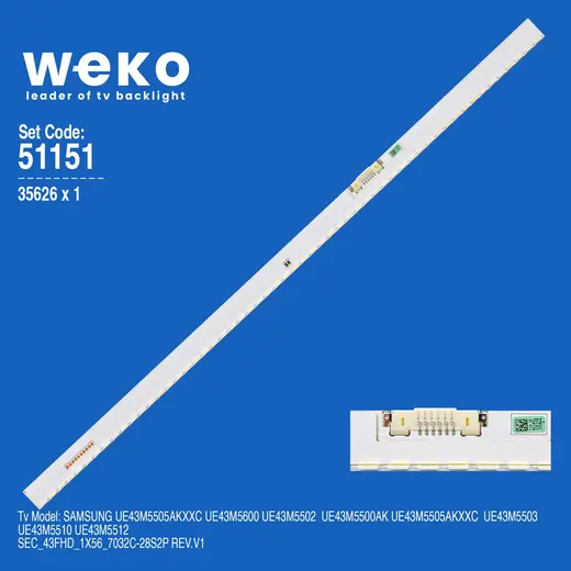 WKSET-6151 35626X1 V6EY_430SMD_56LED_R4 BN96-39506A 1 ADET LED BAR (56LED)