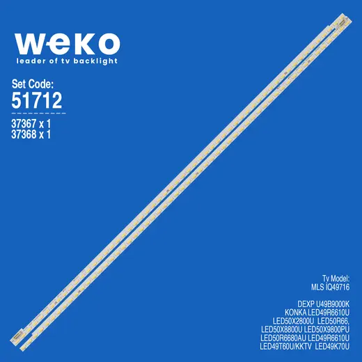 WKSET-6712 37367X1 37368X1 KONKA KDL49XS716AN L/R 2 ADET LED BAR (56LED)