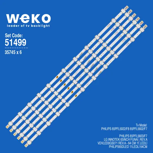 WKSET-6499 35745X6 LG INNOTEK 65INCH FUNAİ_REV.A 6 ADET LED BAR