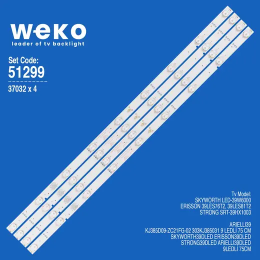 WKSET-6299 37032X4 KJ385D09-ZC21FG-02 303KJ385031 4 ADET LED BAR