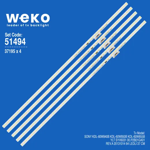 WKSET-6494 37195X4 YLT SYV6031 00.P2B01GA01 REV.A 4 ADET LED BAR (64LED)