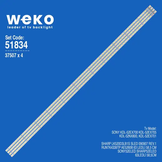 WKSET-6834 37507X4 SLED 090907 REV.1 RUNTK4339TP 4 ADET LED BAR (63LED)