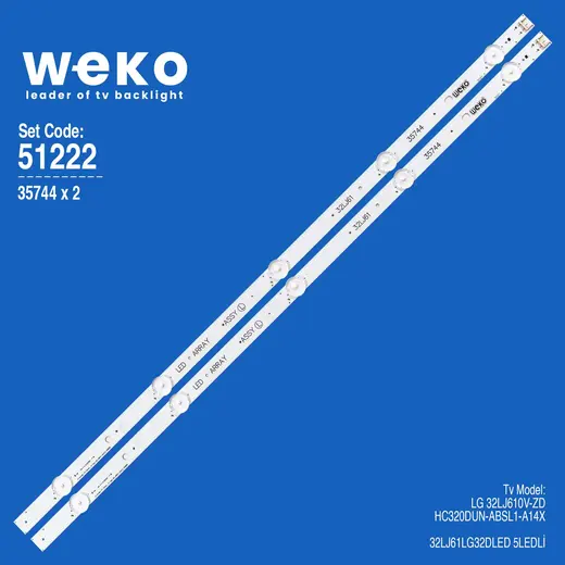 WKSET-6222 35744X2 LG INNOTEK 17Y 32INCH_ A-TYPE LED_ARRAY_REV0.2_160808 2 ADET LED BAR