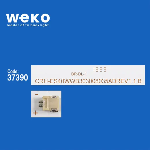 WKSET-6731 37390X3 CRH-ES40WW3030080358UREV1.0 B 3 ADET LED BAR alternatif görünüm