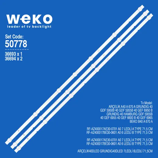 WKSET-5778 36693X1 36694X2 RF-AZ400017AE30-0601 0701 A0 3 ADET LED BAR