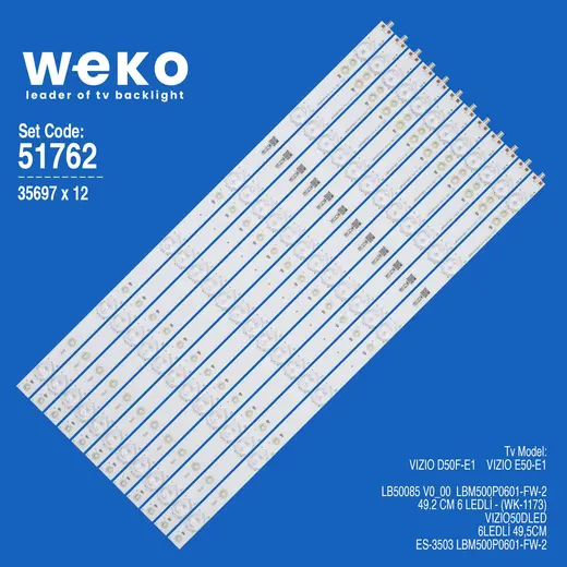 WKSET-6762 35697X12 LB50085 V0_00 LBM500P0601-FW-2 12 ADET LED BAR