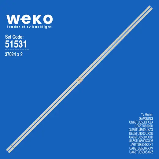 WKSET-6531 37024X2 V0T8-650SM0-R0 BN96-50380A 2 ADET LED BAR (54LED)