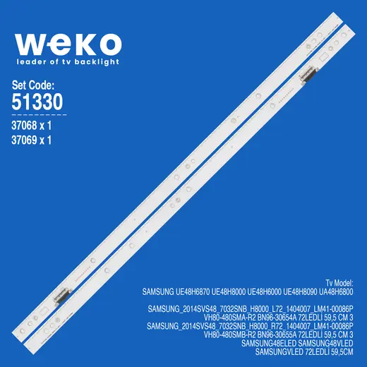 WKSET-6330 37068X1 37069X1 VH80-480SMA/B-R2 2 ADET LED BAR (72LED)