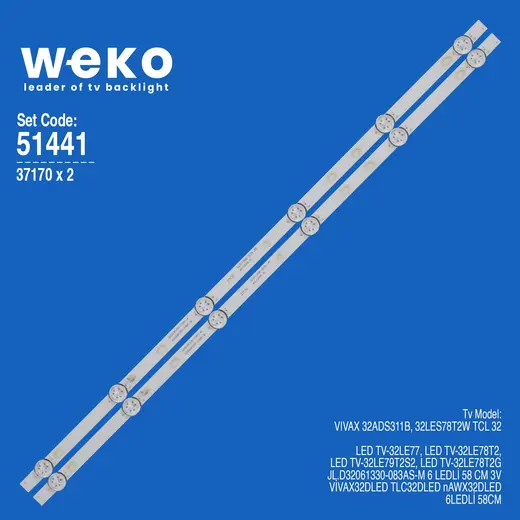 WKSET-6441 37170X2 JL.D32061330-083AS-M 2 ADET LED BAR (3V6LED58CM)