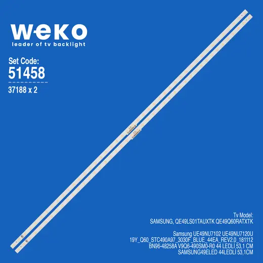 WKSET-6458 37188X2 19Y_Q60_STC490A97_3030F_BLUE_44EA_REV2.0_181112 2 ADET LED BAR (44LED)