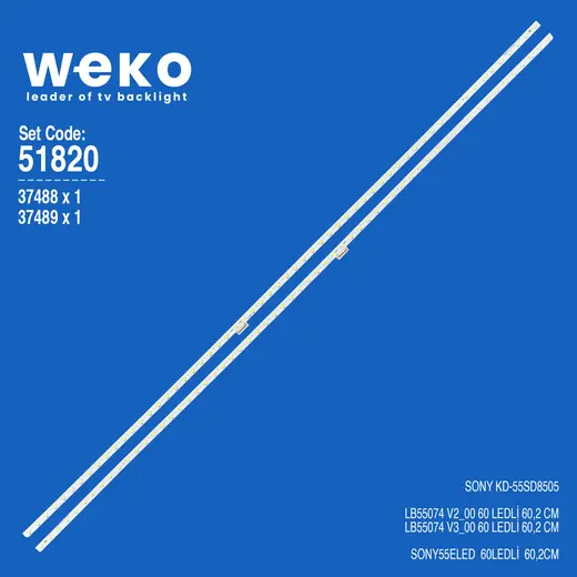 WKSET-6820 37488X1 37489X1 LB55074 V2_00/V3_00 2 ADET LED BAR (60LED)
