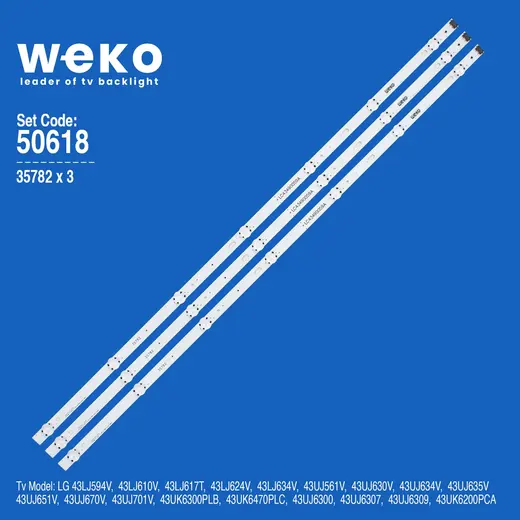 WKSET-5618 35782X3 LG INNOTEK 17Y 43INCH_ A-TYPE 3 ADET LED BAR