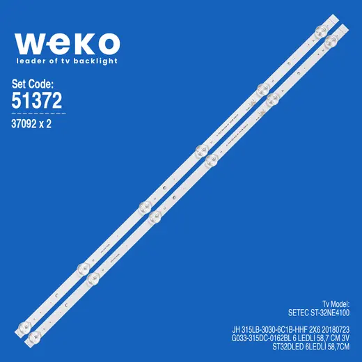WKSET-6372 37092X2 JH 315LB-3030-6C1B-HHF 2X6 2 ADET LED BAR (3V6LED58,7CM)
