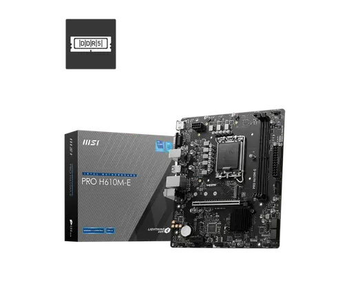 MSI PRO H610M-E DDR5 1700P DDR5 SES GLAN HDMI/VGA SATA3 USB3.2 mATX