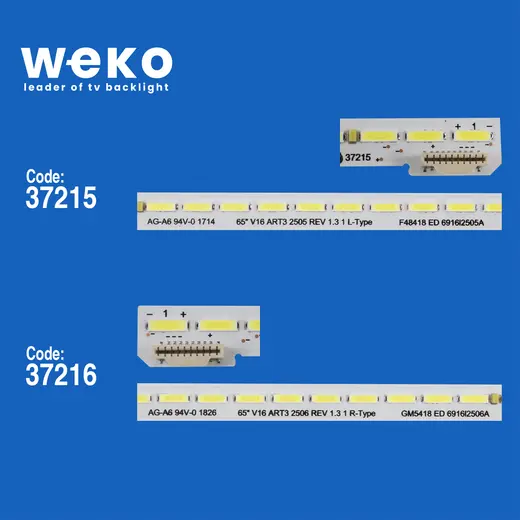 WKSET-6522 37215X1 37216X1 65 V16 ART3 2505/6 REV 13 1 L/R-TYPE 2 ADET LED BAR (84LED) alternatif görünüm