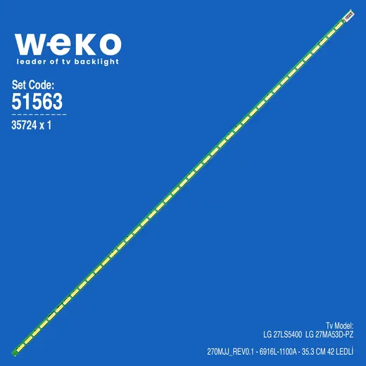 WKSET-6563 35724X1 270MJJ_REV0.1 - 6916L-1100A 1 ADET LED BAR (42LED)