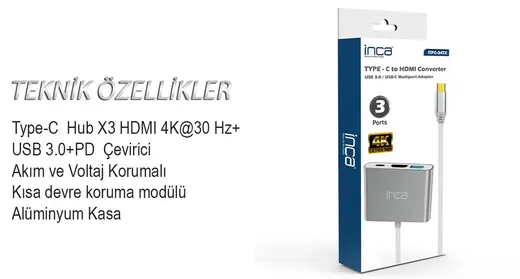 Inca ITPC-04TX Type-c Hub HDMI 4K@30hz USB3.0+PD100W Akım ve Voltaj Korumalı Alüminyum Çoklayıcı alternatif görünüm