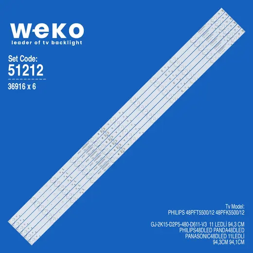 WKSET-6212 36916X6 GJ-2K15-D2P5-480-D611-V3 6 ADET LED BAR (BÖLÜNMÜŞ MODEL)