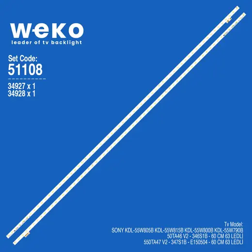 WKSET-6108 34927X1 34928X1 550TA46 V2 550TA47 V2 2 ADET LED BAR (63LED)