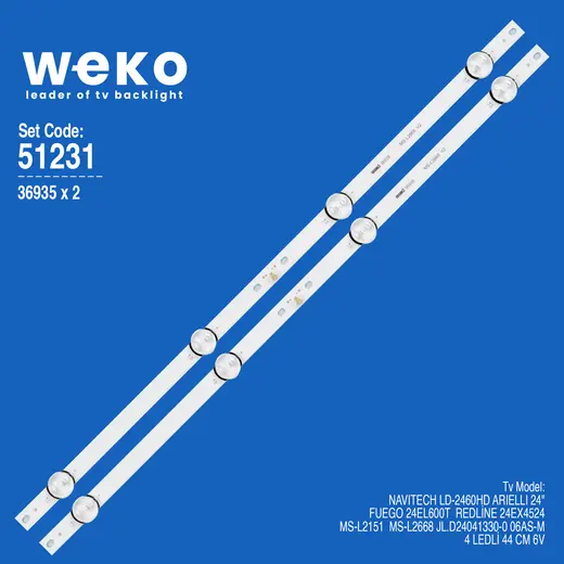 WKSET-6231 36935X2 MS-L2151 / MS-L2668 V2 / JL.D24041330-0 06AS-M 2 ADET LED BAR