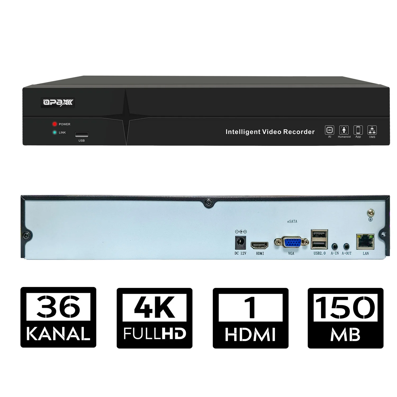 OPAX-36800 36 KANAL 4K 2HDD NVR KAYIT CİHAZI