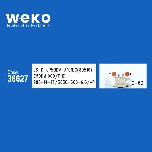 WKSET-5822 36627X4 JS-D-JP50DM-A101EC ((81112) 80510) E50DM1000/FHD 4 ADET LED BAR 6V alternatif görünüm