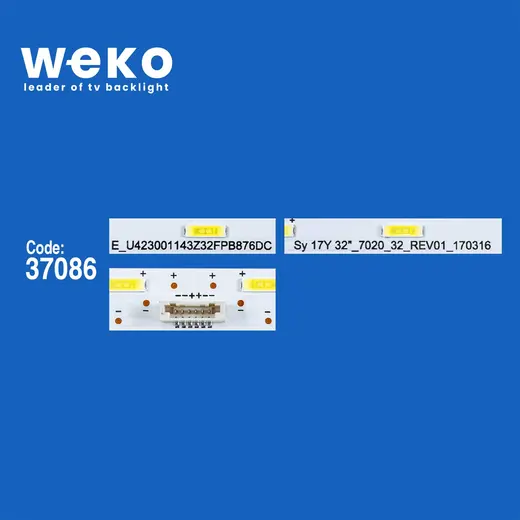 WKSET-6374 37094X1 SONY 17Y 32_7020_32_REV01_170316 1 ADET LED BAR (32LED) alternatif görünüm