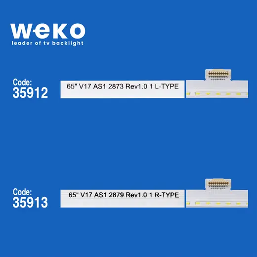 WKSET-6172 35912X1 35913X1 65 V17 AS1 2873 REV1.0 L/R-TYPE 2 ADET LED BAR (132LED) alternatif görünüm