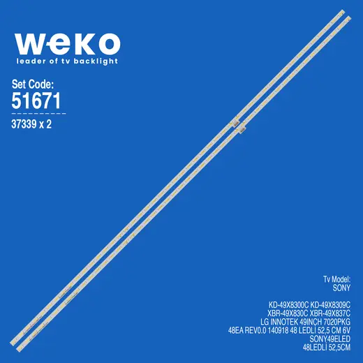 WKSET-6671 37339X2 LG INNOTEK 49INCH 7020PKG 48EA REV0.0 140918 2 ADET LED BAR (48LED)